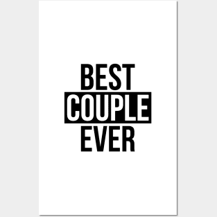 Best Couple Ever Posters and Art